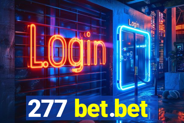 277 bet.bet